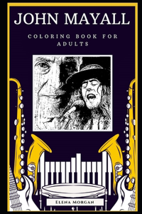 John Mayall Coloring Book for Adults