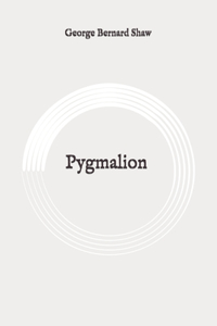 Pygmalion