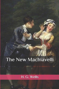 The New Machiavelli