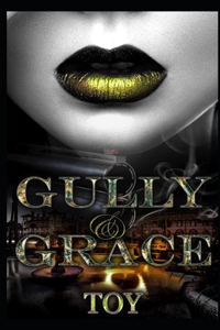 Gully & Grace