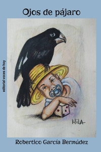 Ojos de pájaro