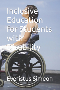 Inclusive Education for Students with Disability