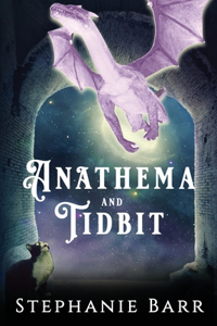 Anathema and Tidbit