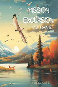Mission Excursion