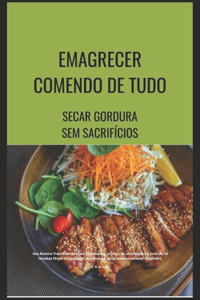 Emagrecer Comendo de Tudo