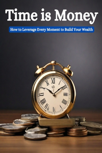 Time Is Money