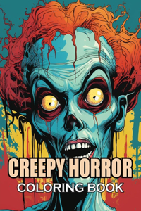 Creepy Horror Coloring Book for Adults