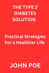 Type 2 Diabetes Solution