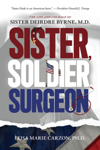 Sister, Soldier, Surgeon