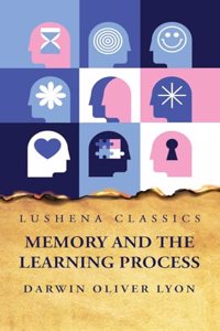 Memory and the Learning Process