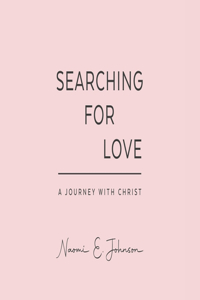 Searching for Love