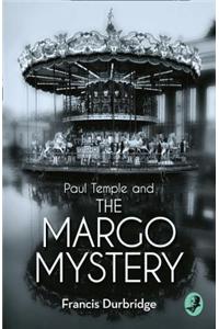 Paul Temple and the Margo Mystery