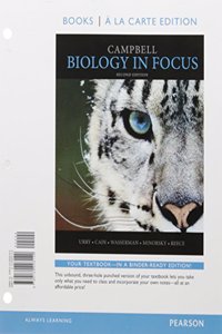 Campbell Biology in Focus, Books a la Carte Edition; Modified Mastering Biology with Pearson Etext -- Valuepack Access Card -- For Campbell Biology in Focus