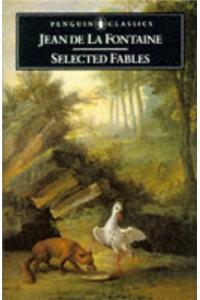 La Fontaine: Selected Fables (Classics)