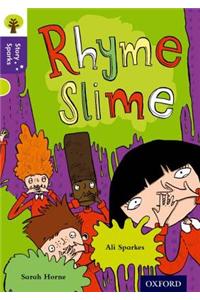 Oxford Reading Tree Story Sparks: Oxford Level  11: Rhyme Slime