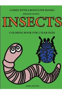 Coloring Books for 2 Year Olds (Insects)