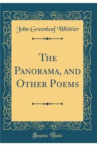 The Panorama, and Other Poems (Classic Reprint)