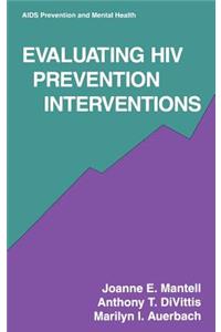 Evaluating HIV Prevention Interventions