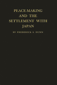 Peace-Making and the Settlement with Japan