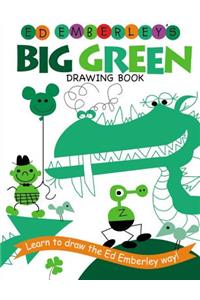 Ed Emberley's Big Green Drawing Book