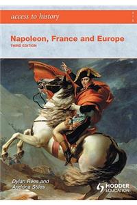 Access to History: Napoleon, France and Europe Third Edition