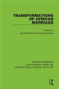 Transformations of African Marriage