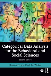 Categorical Data Analysis for the Behavioral and Social Sciences