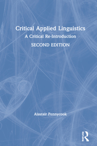 Critical Applied Linguistics