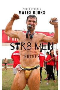 Str8 Men Bulges