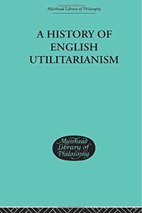 History of English Utilitarianism