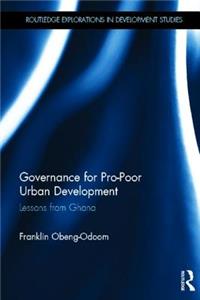 Governance for Pro-Poor Urban Development