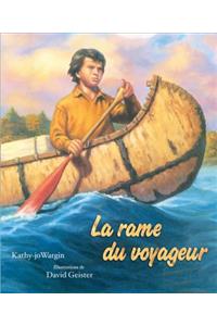 La Rame Du Voyageur