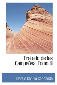 Tratado de Las Campa As, Tomo III