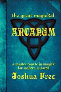 Great Magickal Arcanum