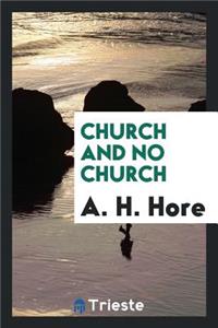 Church and No Church