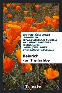 Ein Wort Über Unser Judenthum