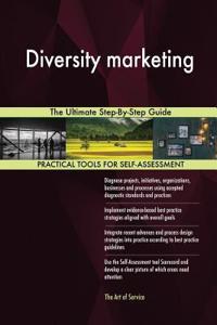 Diversity marketing The Ultimate Step-By-Step Guide