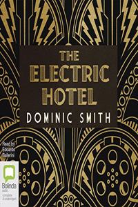 The Electric Hotel