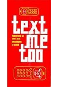 Text Me Too (Viking Kestrel picture books)