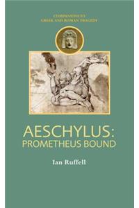 Aeschylus: Prometheus Bound