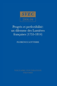 Progrès Et Perfectibilité