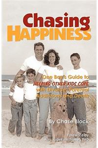 Chasing Happiness