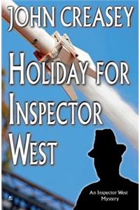 Holiday for Inspector West