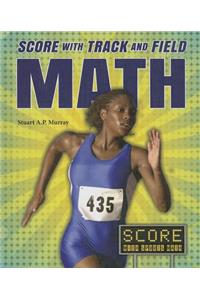 Score with Track and Field Math
