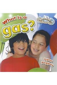 What is a gas?