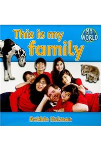 This Is My Family