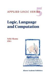 Logic, Language and Computation