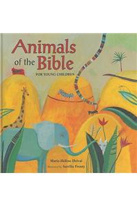 Animals of the Bible for Young Children