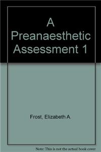Preanesthetic Assessment 1