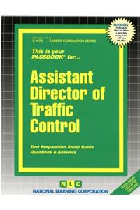 Assistant Director of Traffic Control